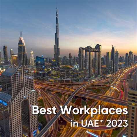 list of cities in uae|Best Workplaces in the Middle East List for 2024.
